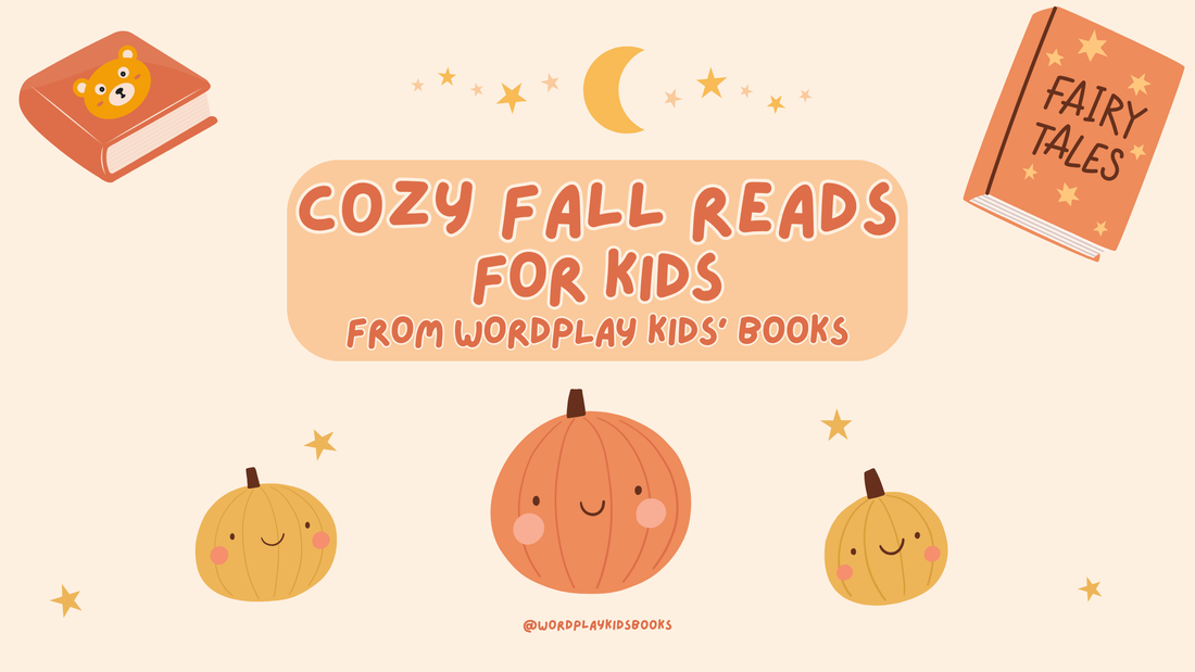 Cozy Fall Books for Kids from Wordplay Kids’ Books