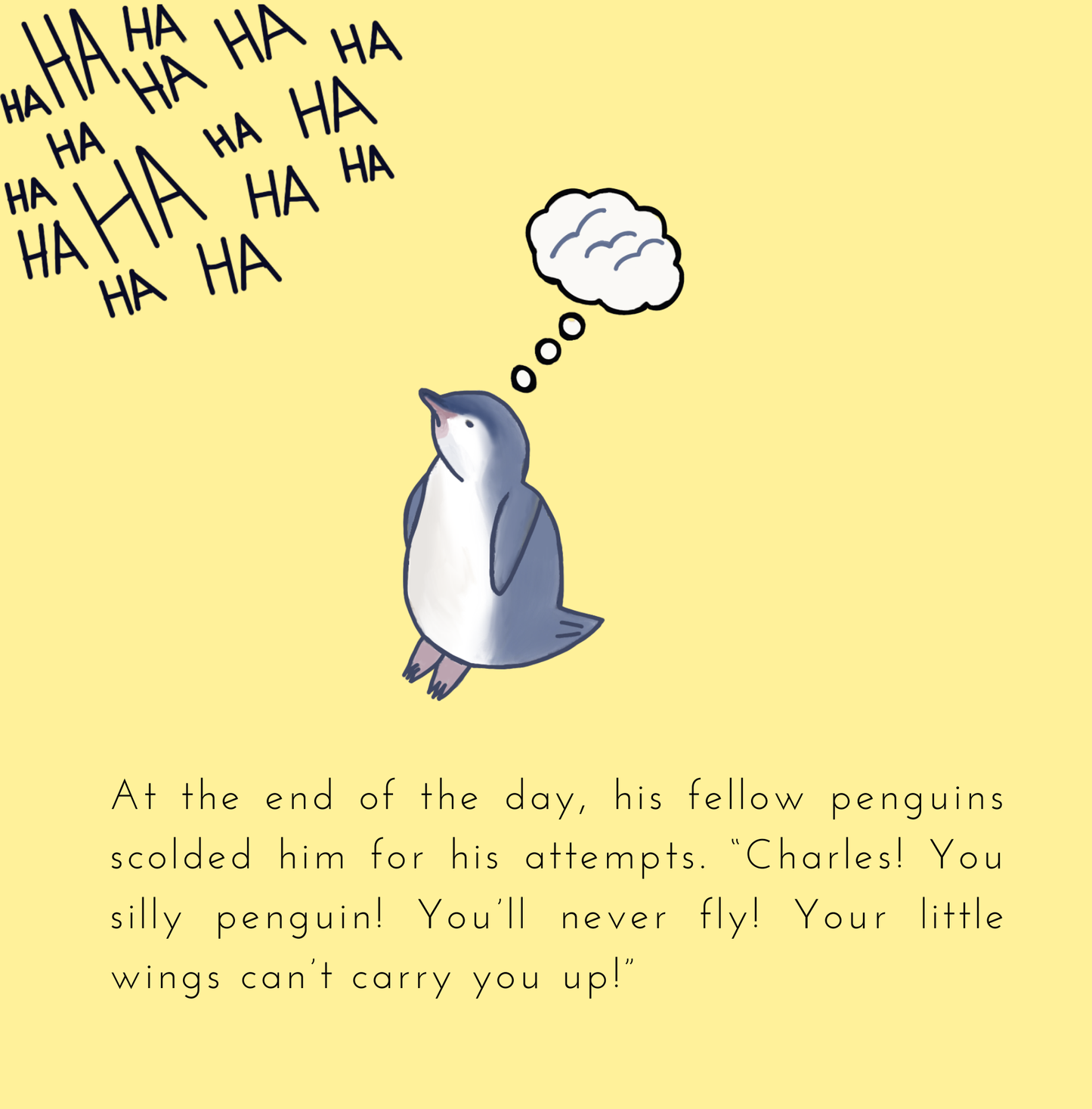 The Penguin Who Learned to Fly