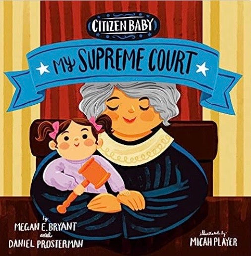 My Supreme Court (Citizen Baby)