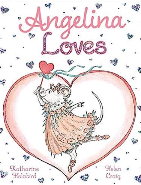 Angelina Loves (An Angelina Ballerina Board Book)