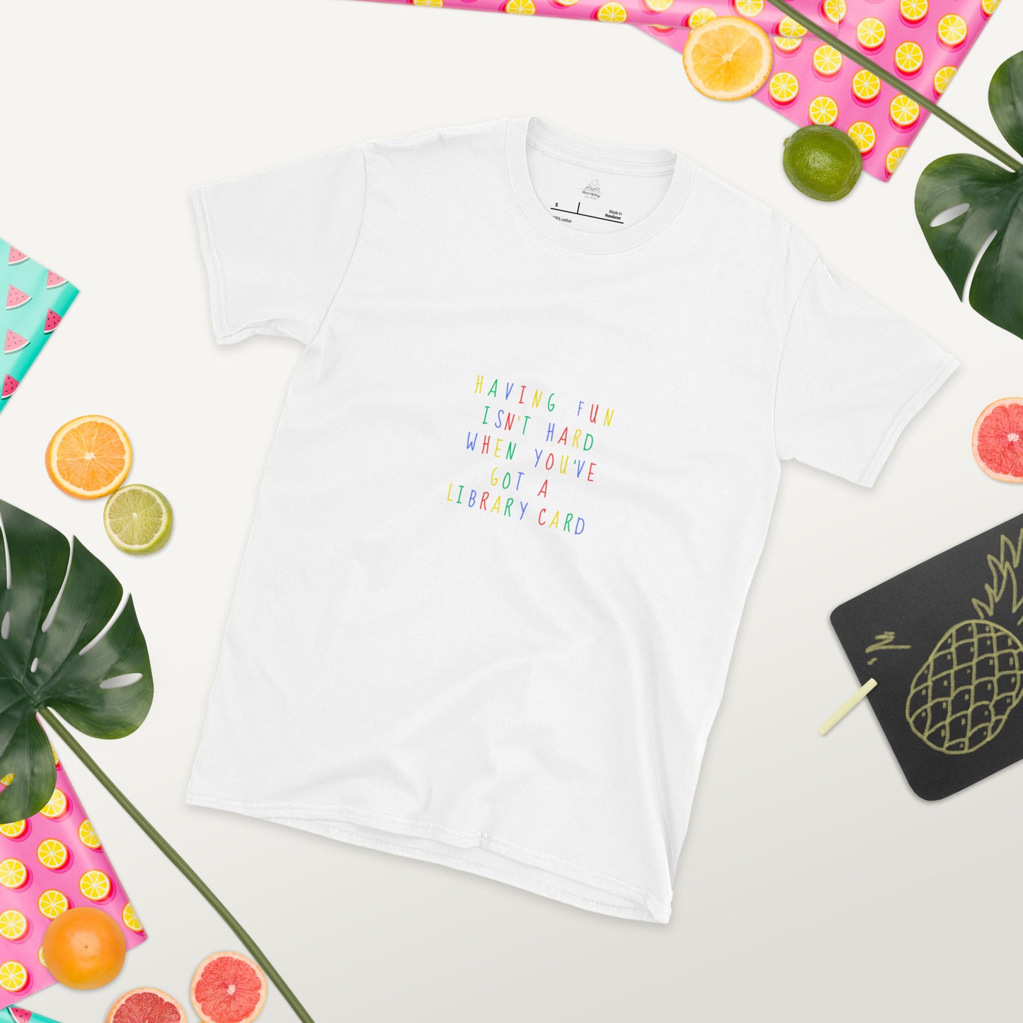 Having Fun Isn't Hard When You've Got a Library Card Short-Sleeve Unisex T-Shirt