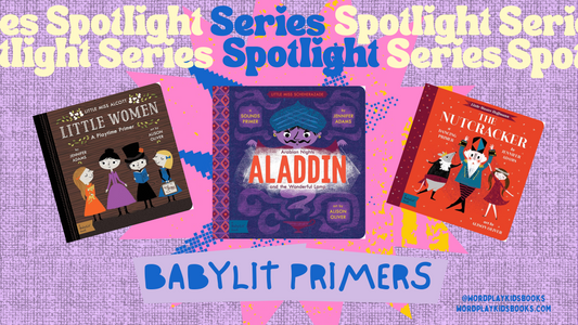 Spotlight: BabyLit Primer Series