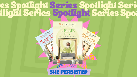 Series Spotlight: She Persisted