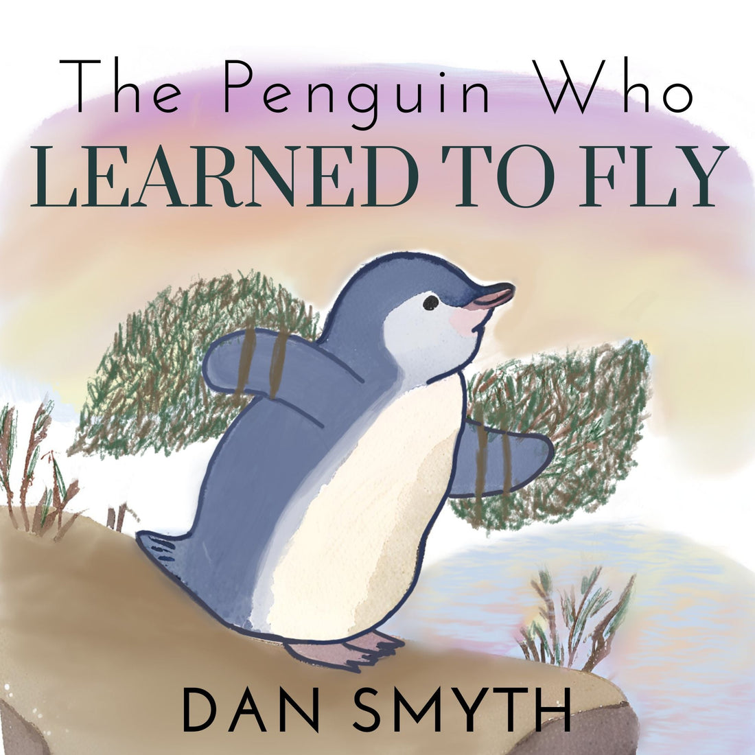 The Penguin Who Learned to Fly - Now Available for Pre-Order!