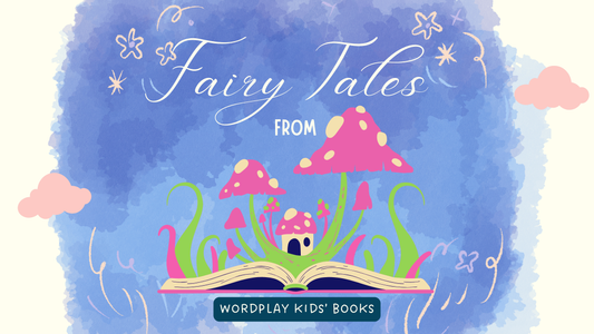 Fairytales You Can Find at Wordplay Kids' Books