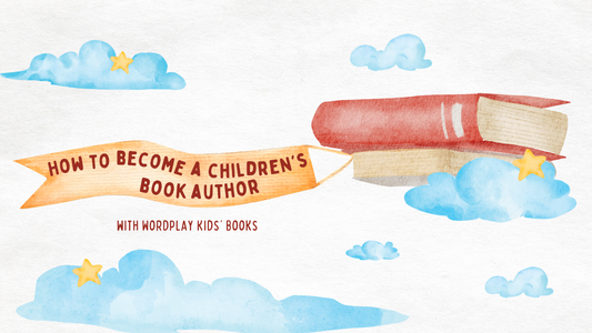 How to Become a Children's Book Author