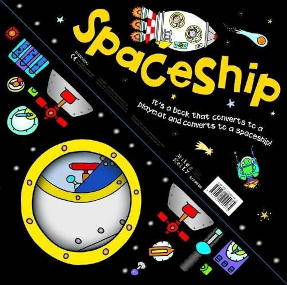 Spaceship by Miles Kelly, a book that converts to a playmat and spaceship for kids.