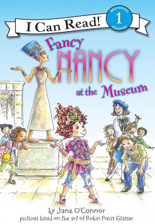 At the Museum (Fancy Nancy, I Can Read, Level 1)