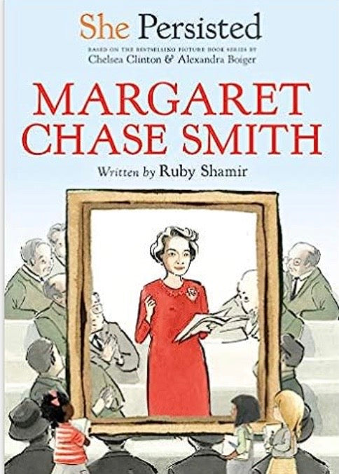 Margaret Chase Smith (She Persisted)