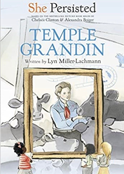 Temple Grandin (She Persisted)