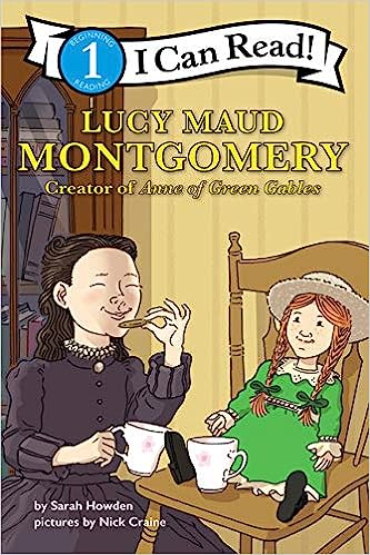 Lucy Maud Montgomery (I Can Read, Level 1)